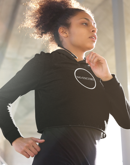 No Excuses - Women's Crop Hoodie