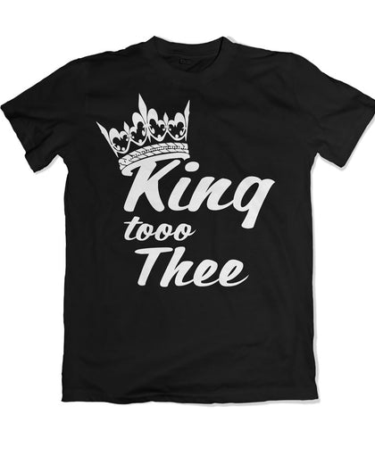 "King to Thee" His Engagement Tee - Black