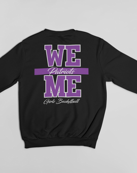 We Over Me Girls Basketball - PH Exclusive - PH Fan Sweatshirt
